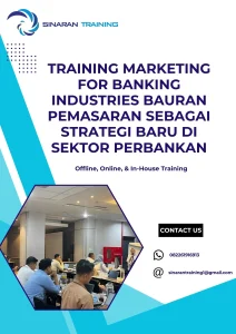 pelatihan MARKETING FOR BANKING INDUSTRIES BAURAN PEMASARAN SEBAGAI STRATEGI BARU DI SEKTOR PERBANKAN di jakarta