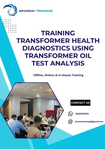 pelatihan TRANSFORMER HEALTH DIAGNOSTICS USING TRANSFORMER OIL TEST ANALYSIS di jakarta