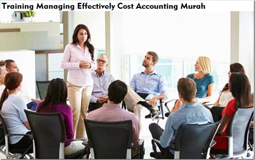 training pengenalan managing effectively cost accounting murah