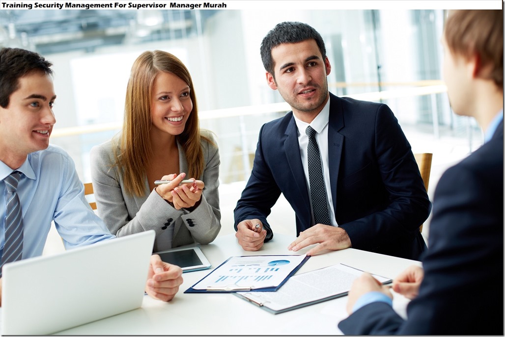 training manajemen keamanan untuk supervisor manajer murah training manajemen keamanan untuk supervisor manajer murah