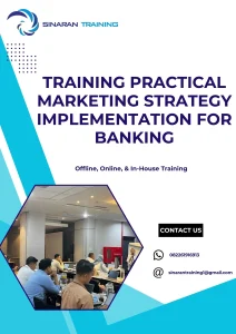 pelatihan PRACTICAL MARKETING STRATEGY IMPLEMENTATION FOR BANKING di jakarta
