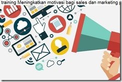 pelatihan Motivation For Sales And Marketing Professional di jakarta