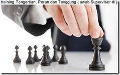 pelatihan Leadership And Effective Supervisory di jakarta