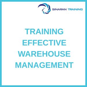 TRAINING EFFECTIVE WAREHOUSE MANAGEMENT