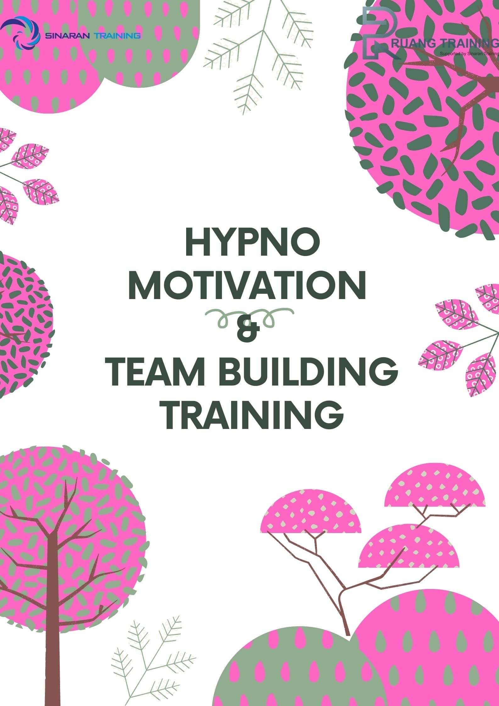 pelatihan HYPNO MOTIVATION & TEAM BUILDING online