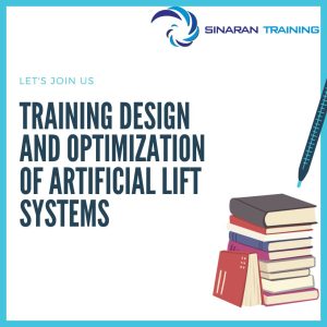 pelatihan Design and Optimization of Artificial Lift Systems jakarta