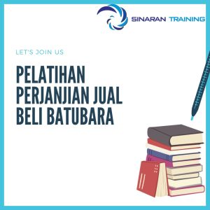 pelatihan PERJANJIAN JUAL BELI BATUBARA jakarta