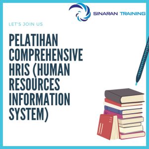 pelatihan Comprehensive HRIS (Human Resources Information System) di jakarta