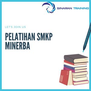 pelatihan SMKP MINERBA di jakarta