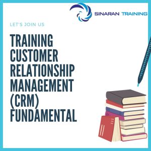 pelatihan customer relationship management (crm) fundamental jakarta