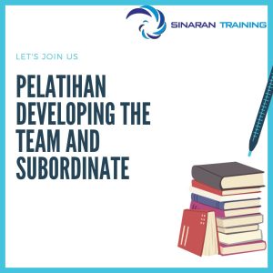pelatihan developing the team and subordinate jakarta