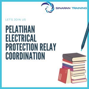 pelatihan electrical protection relay coordination di jakarta