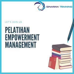 pelatihan Empowerment Management di jakarta