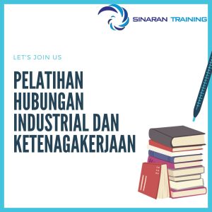 pelatihan hubungan industrial dan ketenagakerjaan jakarta