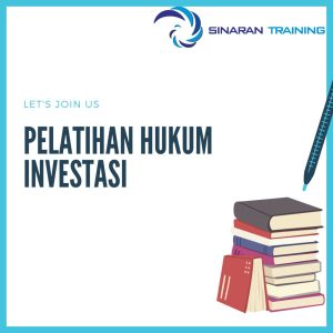 pelatihan hukum investasi jakarta