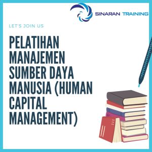 pelatihan Manajemen Sumber Daya Manusia (Human Capital Management) jakarta