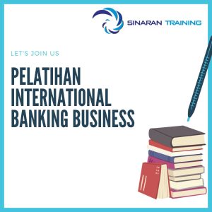 pelatihan international banking business jakarta