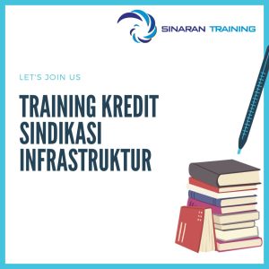 pelatihan kredit sindikasi infrastruktur jakarta