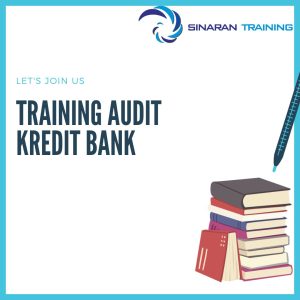 pelatihan audit kredit bank jakarta