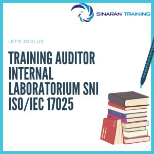 pelatihan auditor internal laboratorium sni iso/iec 17025 jakarta