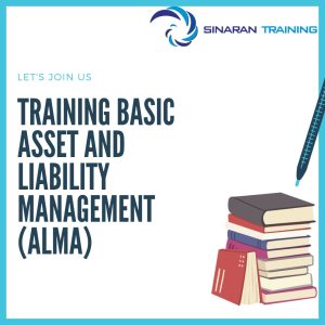 pelatihan basic asset and liability management (alma) jakarta