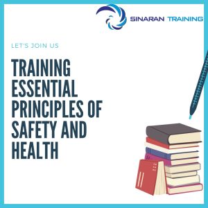 pelatihan Essential Principles of Safety and Health jakarta