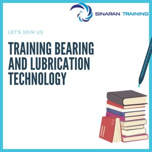 pelatihan Bearing and Lubrication Technology jakarta