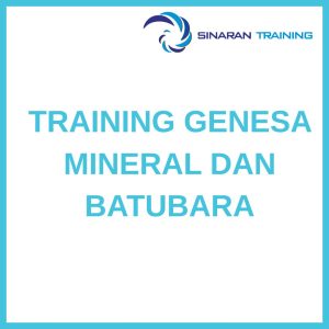 pelatihan GENESA MINERAL DAN BATUBARA di jakarta