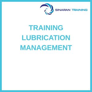 pelatihan LUBRICATION MANAGEMENT di jakarta