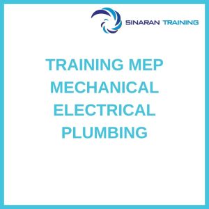 pelatihan MEP MECHANICAL ELECTRICAL PLUMBING di jakarta