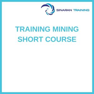 pelatihan MINING SHORT COURSE di jakarta