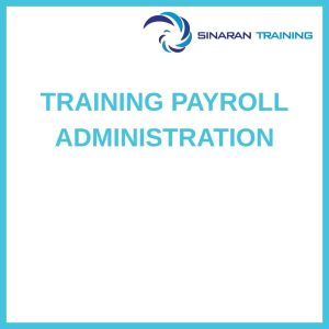 pelatihan PAYROLL ADMINISTRATION online