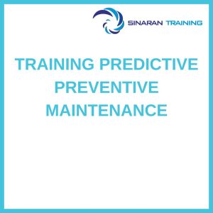 pelatihan PREDICTIVE PREVENTIVE MAINTENANCE di jakarta