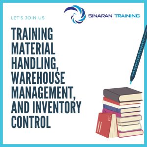 pelatihan Material Handling, Warehouse Management, and Inventory Control jakarta
