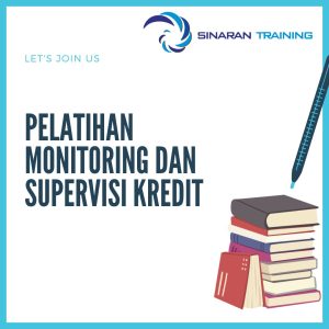 pelatihan monitoring dan supervisi kredit jakarta