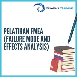 pelatihan FMEA (Failure Mode and Effects Analysis) jakarta