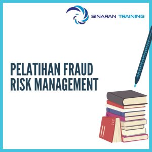 pelatihan Fraud Risk Management jakarta