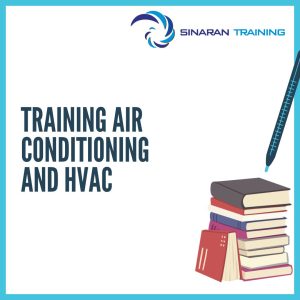 pelatihan AIR CONDITIONING AND HVAC jakarta