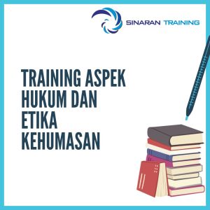 pelatihan aspek hukum dan etika kehumasan jakarta