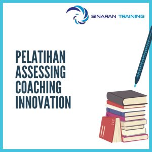 pelatihan Assessing Coaching Innovation jakarta