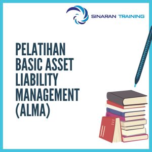 pelatihan Basic Asset Liability Management (ALMA) jakarta