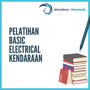 pelatihan Basic Electrical Kendaraan jakarta
