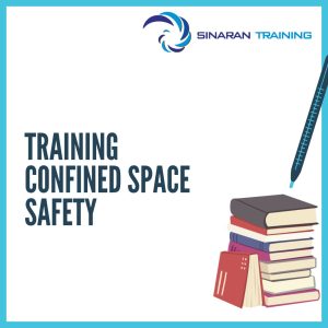 pelatihan Confined Space Safety jakarta