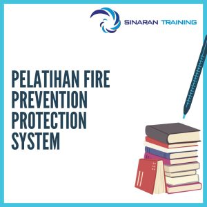 pelatihan fire prevention protection system jakarta