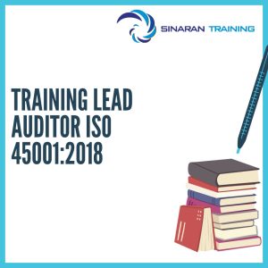 pelatihan lead auditor ISO 45001:2018 jakarta