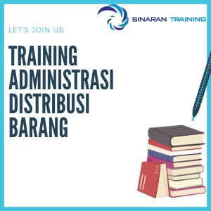 pelatihan ADMINISTRASI DISTRIBUSI BARANG