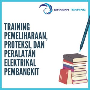 pelatihan Pemeliharaan, Proteksi, dan Peralatan Elektrikal Pembangkit jakarta