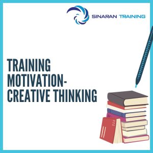 pelatihan Motivation-Creative Thinking jakarta