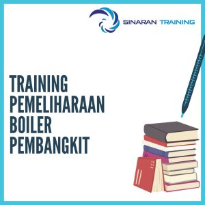 pelatihan Pemeliharaan Boiler Pembangkit jakarta