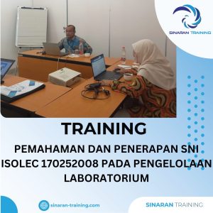 TRAINING SNI ISOLEC 170252008 PADA LABORATORIUM